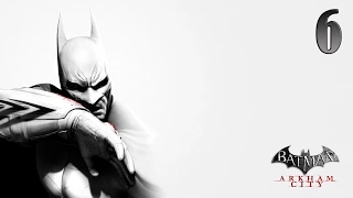 Прохождение Batman: Arkham City - Часть 6 — Музей Пингвина (Full HD)