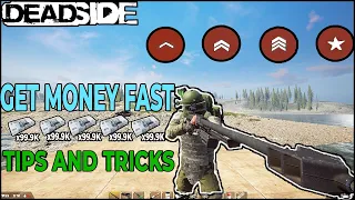 KumaWillis | HOW TO GET MONEY FAST IN DEADSIDE + TIPS AND TRICKS