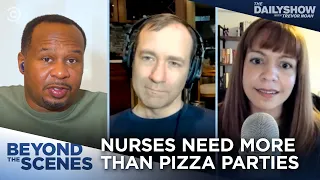 How Are Nurses Coping With the Covid Crisis? - Beyond the Scenes | The Daily Show