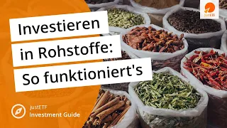 Rohstoff-ETFs & ETCs: How to | justETF Investment Guide erklärt