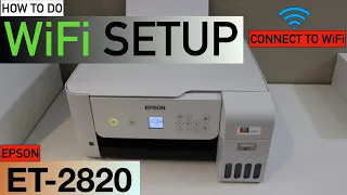 Epson EcoTank ET-2820 WiFi Setup Review.