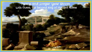 News 3 - 716 BC | Peace and Longer Year Bloom | With Numa, the second King of Ancient Rome