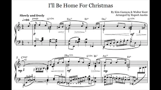 I'll Be Home For Christmas. Arranged for solo piano, with music sheet