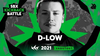 D-low | Dímelo | SBX KICKBACK BATTLE 2021