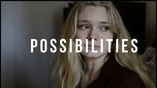 Possibilities (Official)