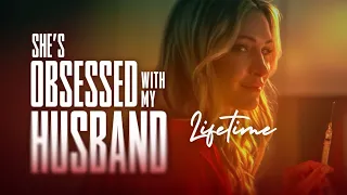 She's obsessed with my husband(2024)#LMN New Lifetime Movies 2024 Based On True Story 2024