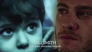 Ali Smith 💔😭 - #BuŞehirArkandanGelecek