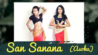 San Sanana - Belly Dance | Asoka | ShahRukh, Kareena | PrityWoman Ft. Shruti | Prity's Choreography