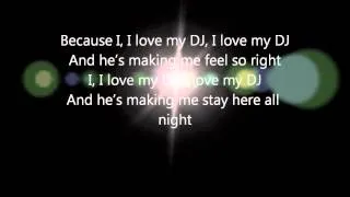 Deep Zone - I Love My DJ (Official Lyrics)