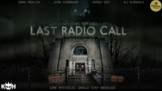Last Radio Call 📽️ HORROR TRAILER