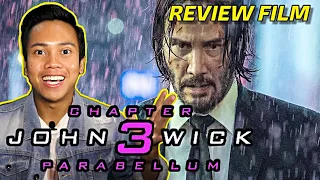 Review Film JOHN WICK: CHAPTER 3 - PARABELLUM (2019) Indonesia - Ketika John Wick Punya 7 Nyawa!