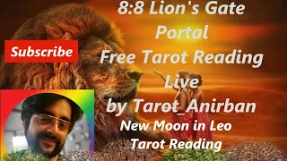 Anirban Tarot Reading Live #Approved_Tarot_Reader_1257 Lion's Gate Portal Free Tarot General Reading