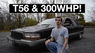 The Sunday Drive: Episode 06, 1995 Buick Roadmaster, LT1, T56, 300WHP BEAST!