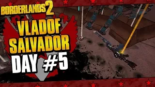 Borderlands 2 | Salvador Vladof Allegiance Playthrough Funny Moments And Drops | Day #5