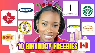 How to get BIRTHDAY FREEBIES in Canada!