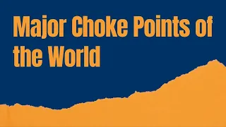 Major Choke Points of the World - World Trade #shorts