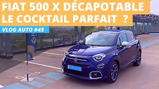 FIAT 500X DECAPOTABLE, LE COCKTAIL PARFAIT ?