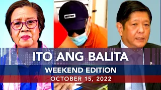 UNTV: Ito Ang Balita Weekend Edition | October 15, 2022