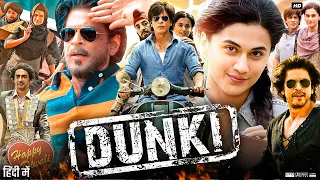 Dunki Full Movie In Hindi | Shah Rukh Khan, Taapsee Pannu, Boman Irani, Anil Grover | Review & Facts