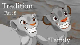 Tradition // Season 2// Part 8 "Family"