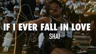 If I Ever Fall In Love - Shai | Alabama State UNiversity | FAMU 2023