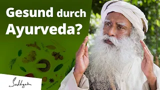 Ayurveda oder Schulmedizin - was ist besser?