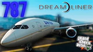 BOEING 787 DREAMLINER - GTA 5 MODS (ГТА 5 МОДЫ)