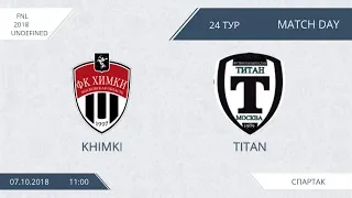 AFL18. Russia. National League. Day 24. Khimki - Titan