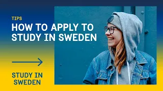 How to Apply to Study in Sweden