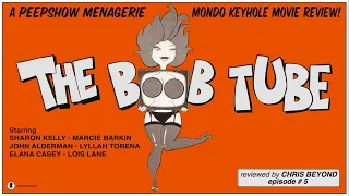 The Boob Tube (1975) Movie Review