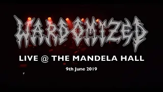 Wardomized - Live @ The Mandela Hall (Full Set)