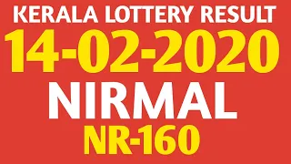 KERALA LOTTERY RESULTS TODAY-14-02-2020-NIRMAL-NR-160