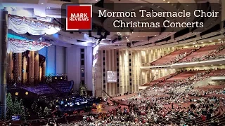 REVIEW - Mormon Tabernacle Choir Christmas Concerts