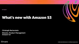 AWS re:Invent 2020: What’s new with Amazon S3