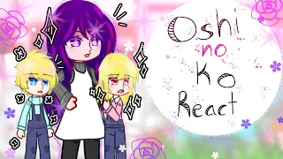 Oshi no ko react // Oshi no ko // GC //