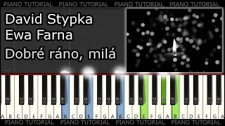 David Stypka & Ewa Farna - Dobré ráno, milá (piano tutorial / jak hrát)