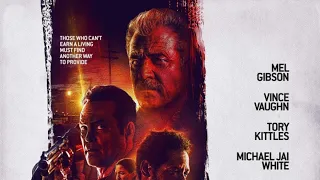 Dragged Across Concrete (2019 Movie) Official Trailer – Mel Gibson, Vince Vaughn, Jennifer Carpenter