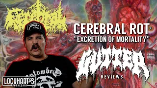 Cerebral Rot "Excretion of Mortality" GUTTER REVIEW / Filthy Death Metal from 20 Buck Spin Records