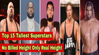 Top 15 WWE Tallest & Giant Superstars Of All Time With Real & Billed Height || Khali, Kane, Big Show