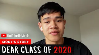 Mony's Story | Dear Class Of 2020