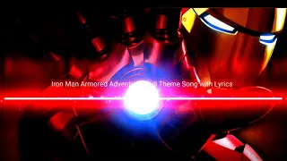 Iron Man Armored Adventures Full Theme Song with Lyrics