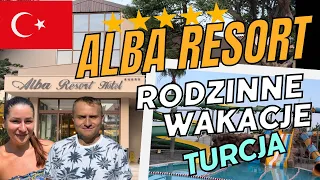 🇹🇷ALBA RESORT Rodzinna przygoda w 5* w hotelu w Turcji. Oaza spokoju i zieleni.