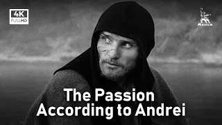 The Passion According to Andrei | DRAMA | By Andrei Tarkovsky