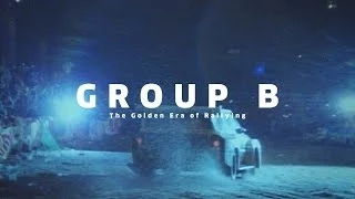 GROUP B - The Golden Era of Rallying