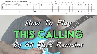 How To Play "This Calling" By All That Remains (Full Song Tutorial With TAB!)