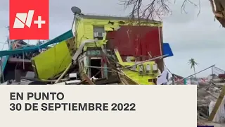 En Punto con Denise Maerker - Programa completo: 30 de septiembre 2022