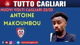 ANTOINE MAKOUMBOU AL CAGLIARI: LE CARATTERISTICHE