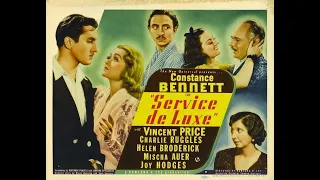 Сервис класса люкс (1938)В ролях: Констанс Беннетт, Винсент Прайс, Чарльз Рагглз и др.