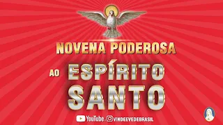 NOVENA PODEROSA AO ESPÍRITO SANTO - #7 DIA