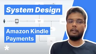 System Design Interview: Design Amazon Kindle Payments